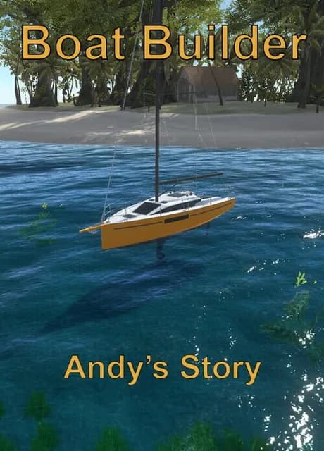 Boat Builder: Andy's Story