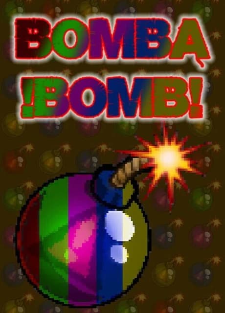 Bombabomb!