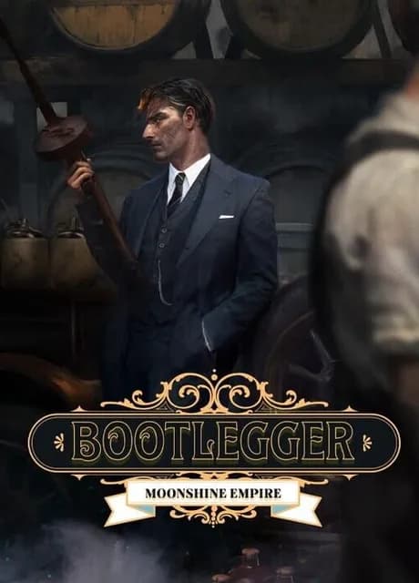 Bootlegger: Moonshine Empire