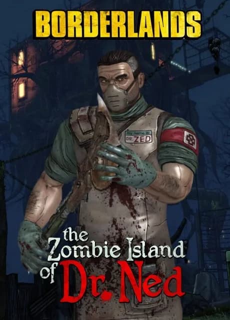 Borderlands: The Zombie Island of Dr. Ned