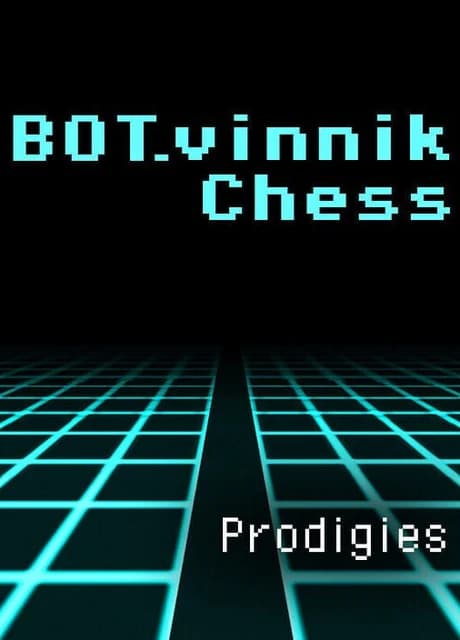 BOT.vinnik Chess: Prodigies