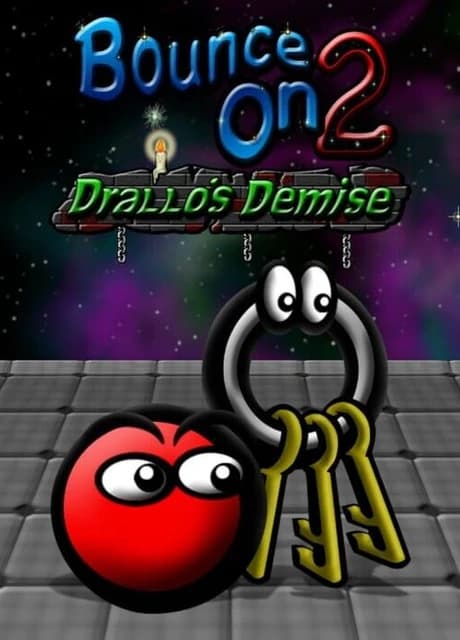 Bounce On 2: Drallo's Demise