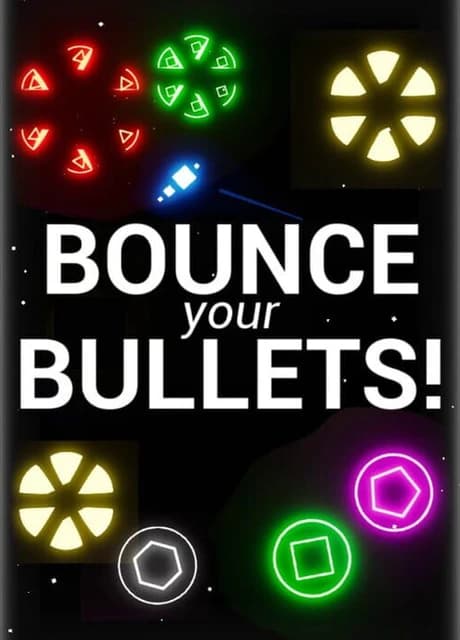 Bounce your Bullets!
