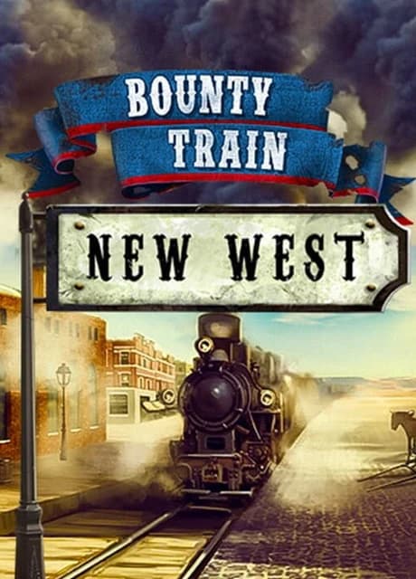 Bounty Train: New West