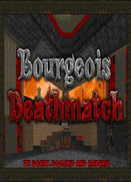 Bourgeois Megawad