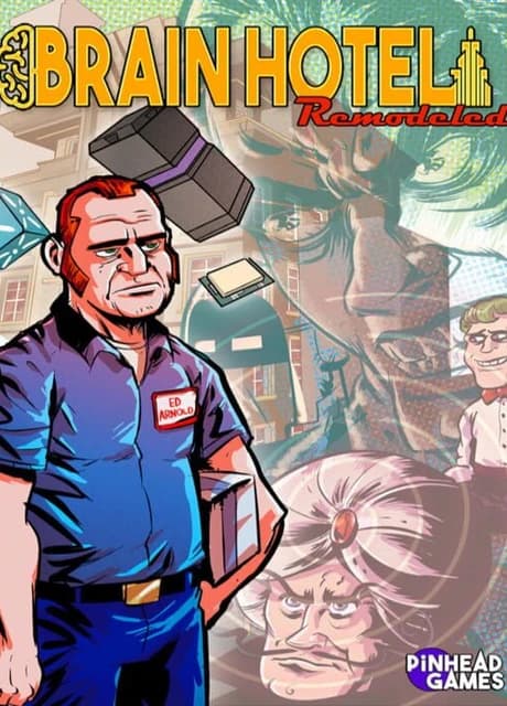 Brain Hotel: Remodeled