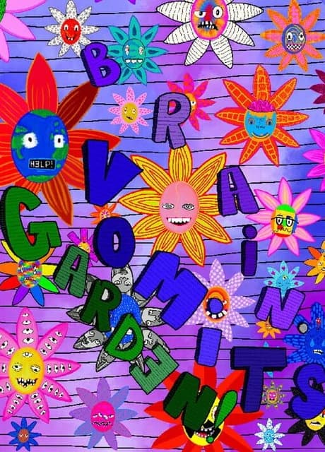 Brain Vomits Garden