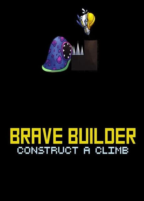 Brave Builder Construct A Climb