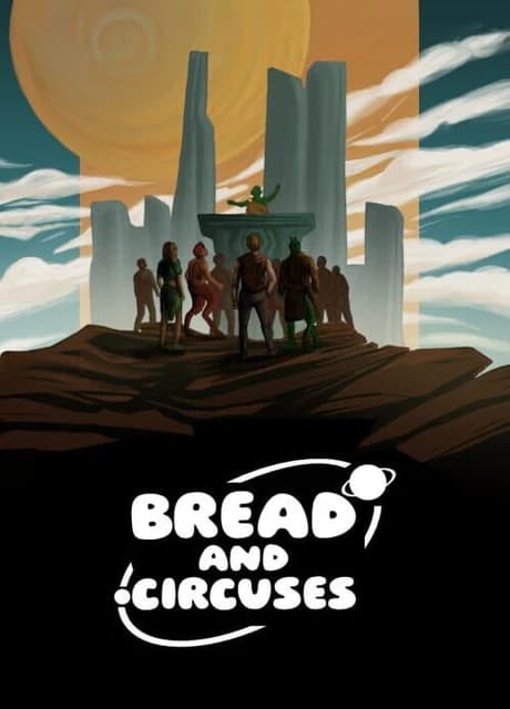 Bread and Circuses