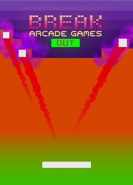 Break Arcade Games Out