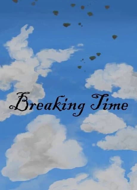 Breaking Time