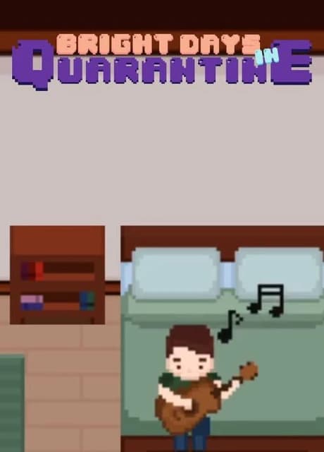 Bright Days in Quarantine