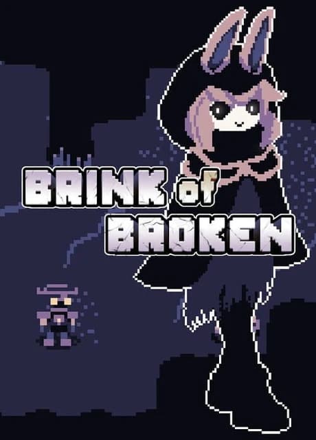 Brink of Broken