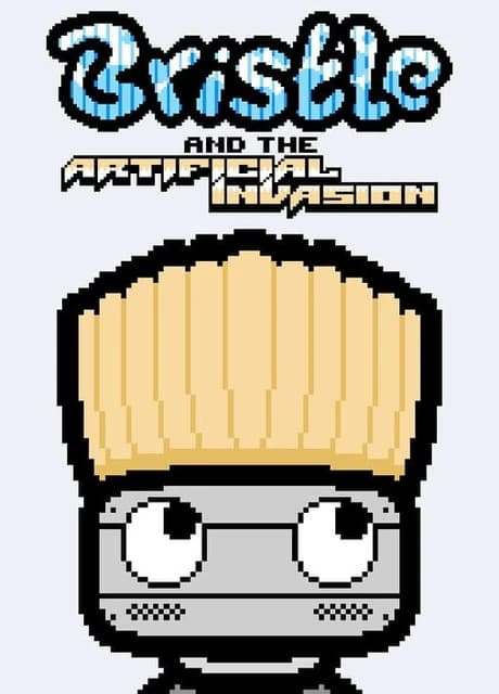Bristle and the Artificial Invasion