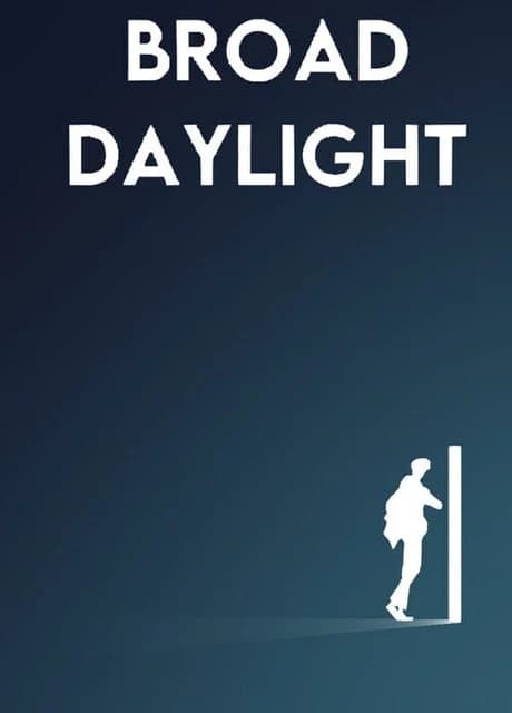 Broad Daylight