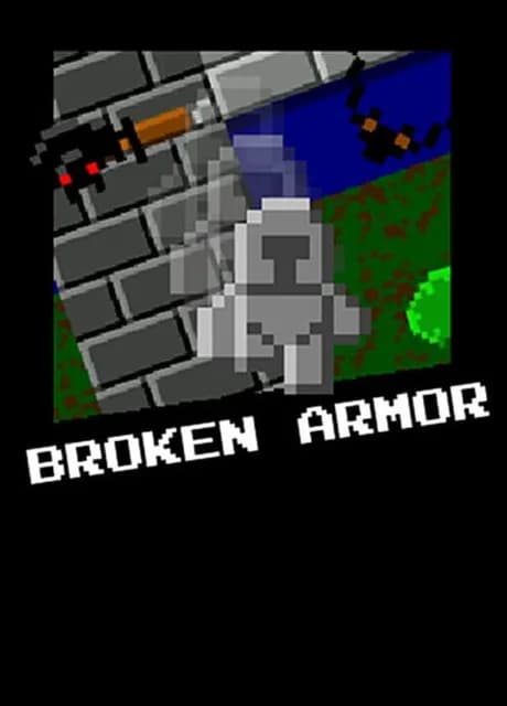 Broken Armor