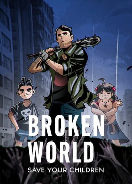 Broken World: Save Your Children