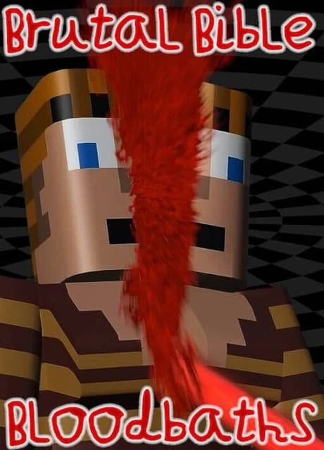 Brutal Bible Bloodbaths