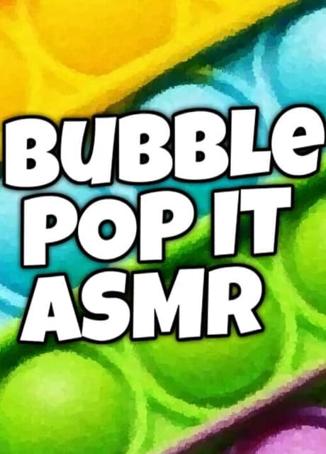 Bubble Pop It ASMR