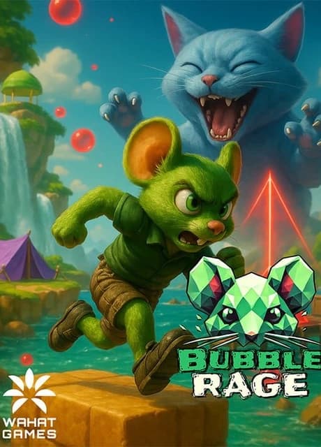 Bubble Rage