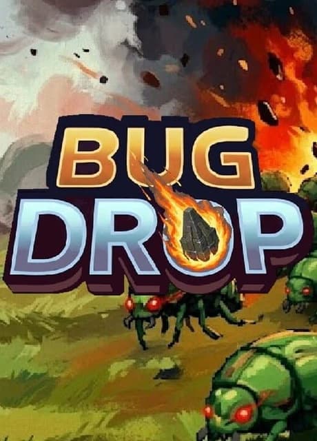 Bug Drop