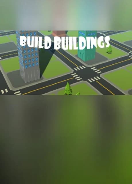 Build buildings