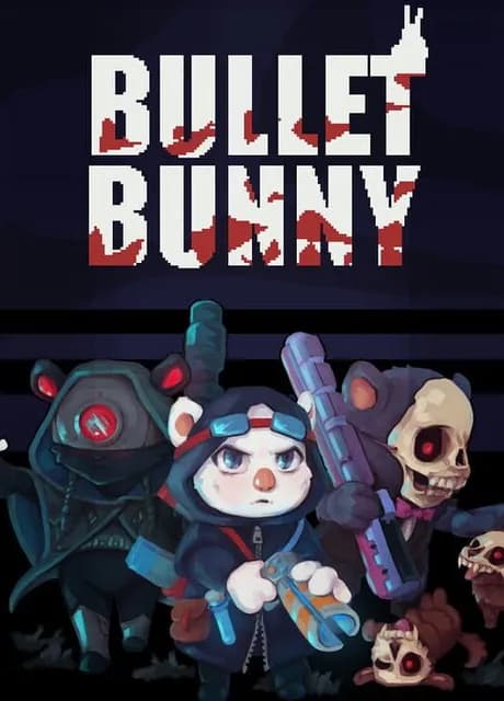 Bullet Bunny