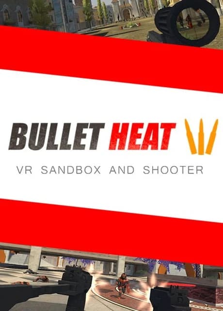 Bullet Heat