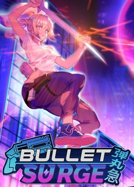 Bullet: Surge
