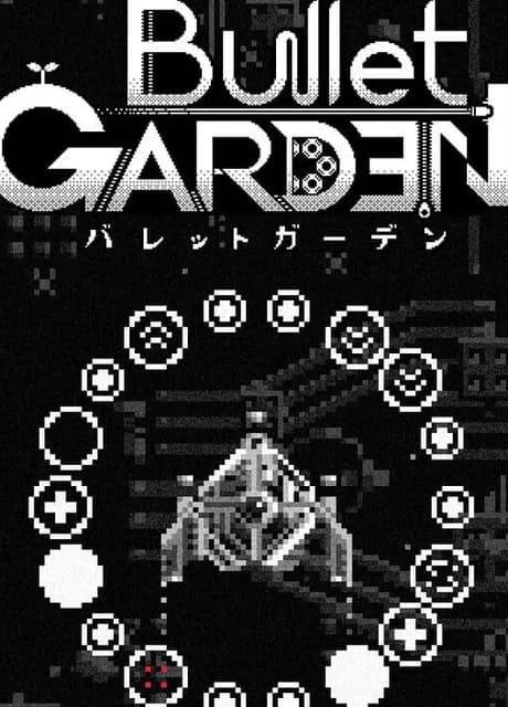 BulletGarden