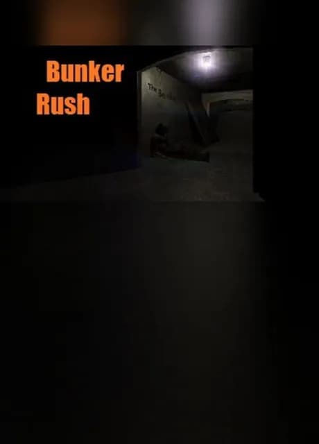 BunkerRush