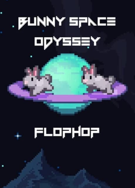 Bunny Space Odyssey: FlopHop