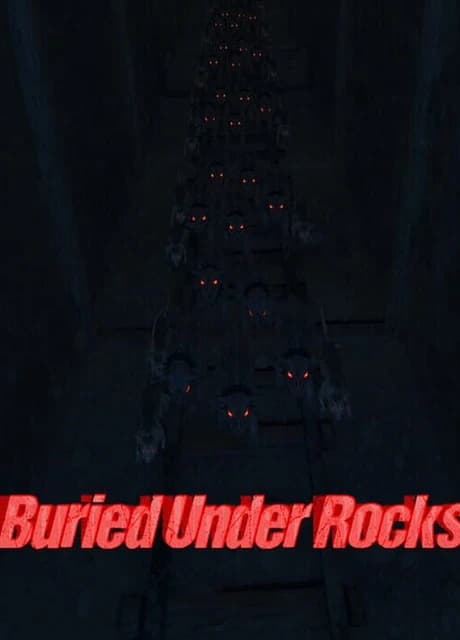 Buried Under Rocks