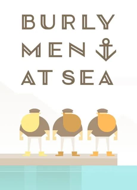 Burly Men at Sea