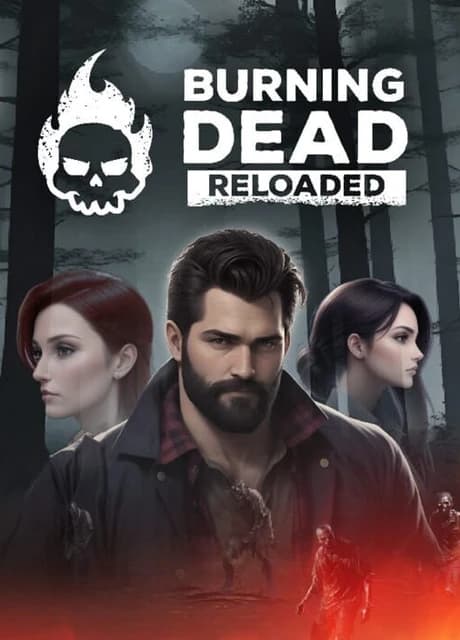 Burning Dead Reloaded
