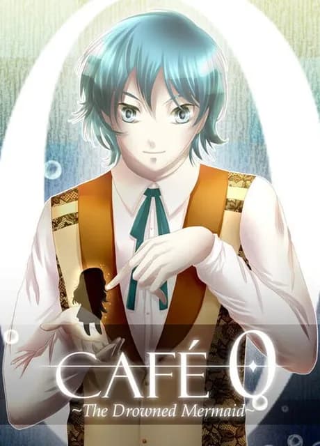 Café 0: The Drowned Mermaid