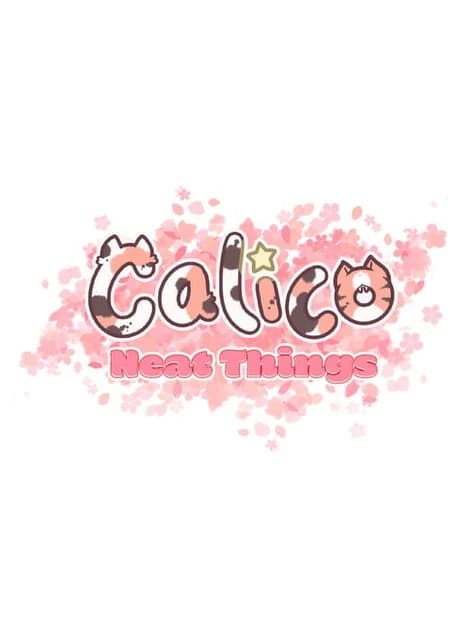 Calico: Neat Things