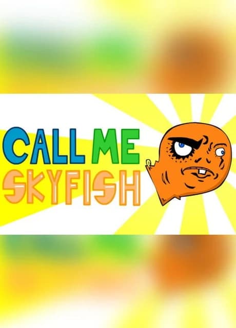 Call Me Skyfish