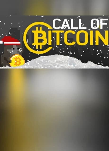 Call of Bitcoin
