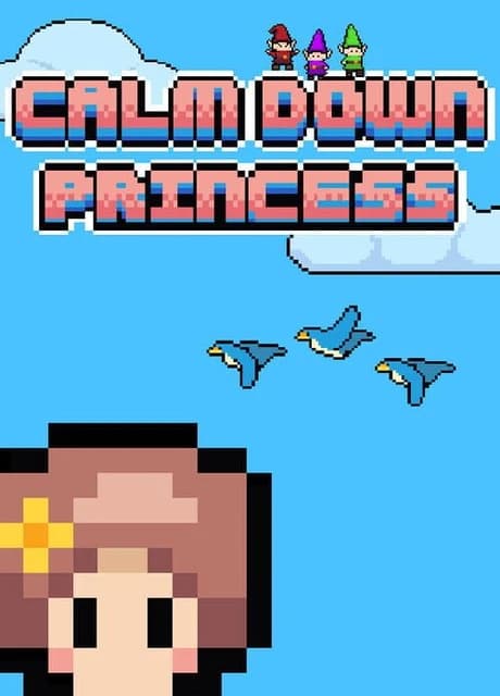 Calm Down Princess
