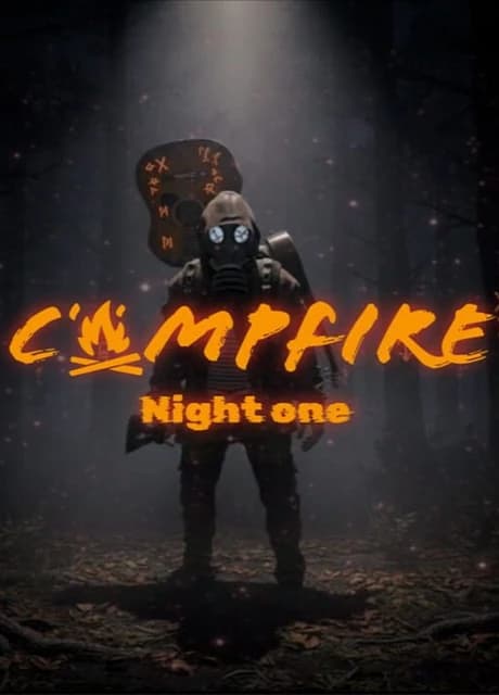 Campfire: Night One