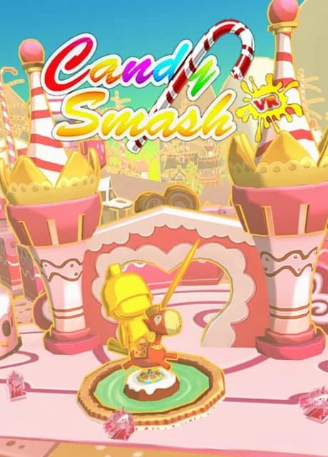 Candy Smash VR