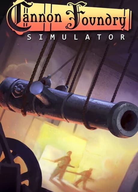 Cannon Foundry Simulator