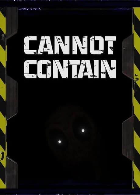 Cannot Contain