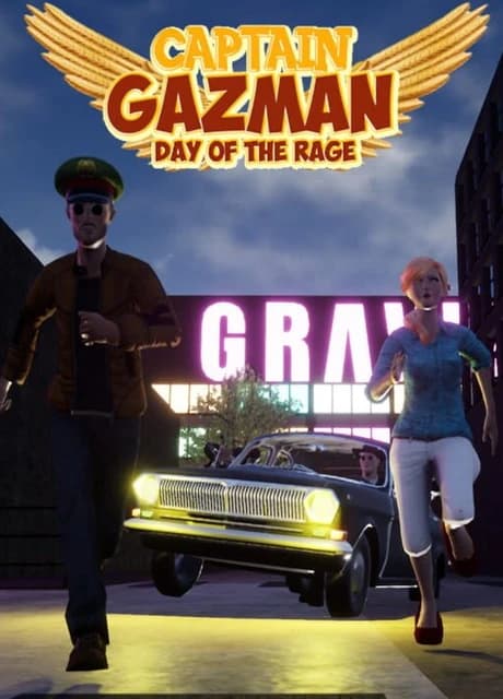 Captain Gazman: Day of the Rage