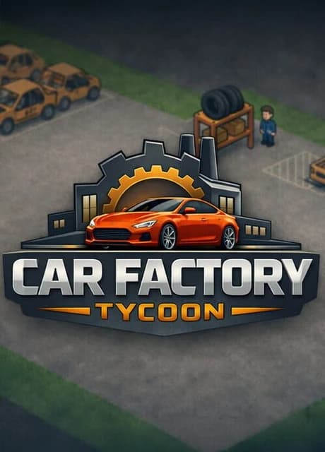 Car Factory Tycoon