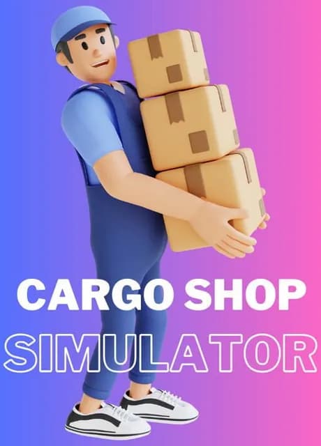 Cargo Shop Simulator