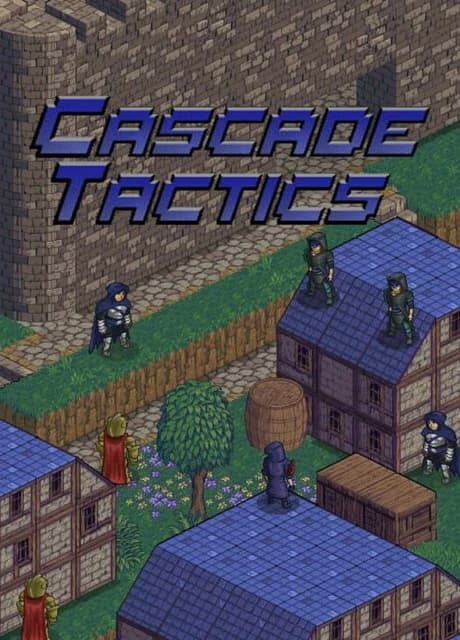Cascade Tactics