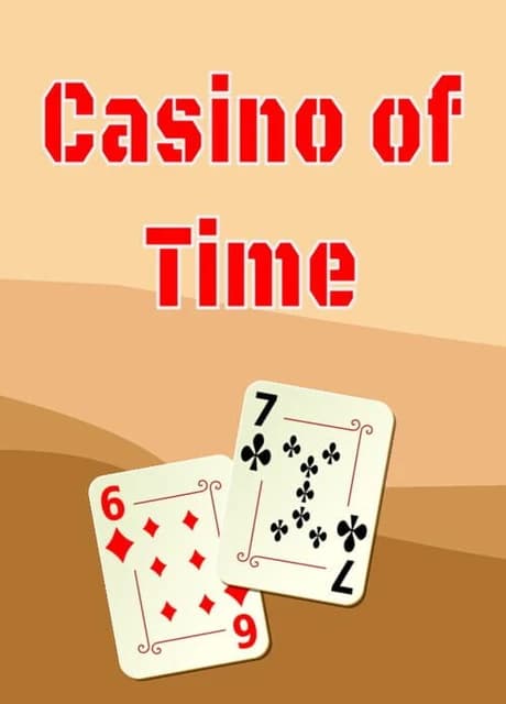 Casino of Time