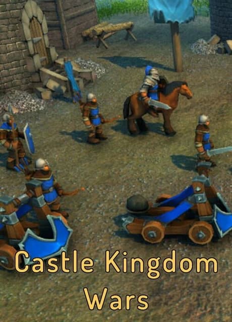 Castle Kingdom Wars